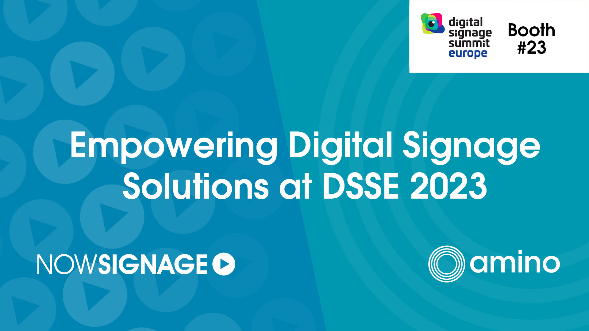 Digital Signage Solutions at DSSE 2023