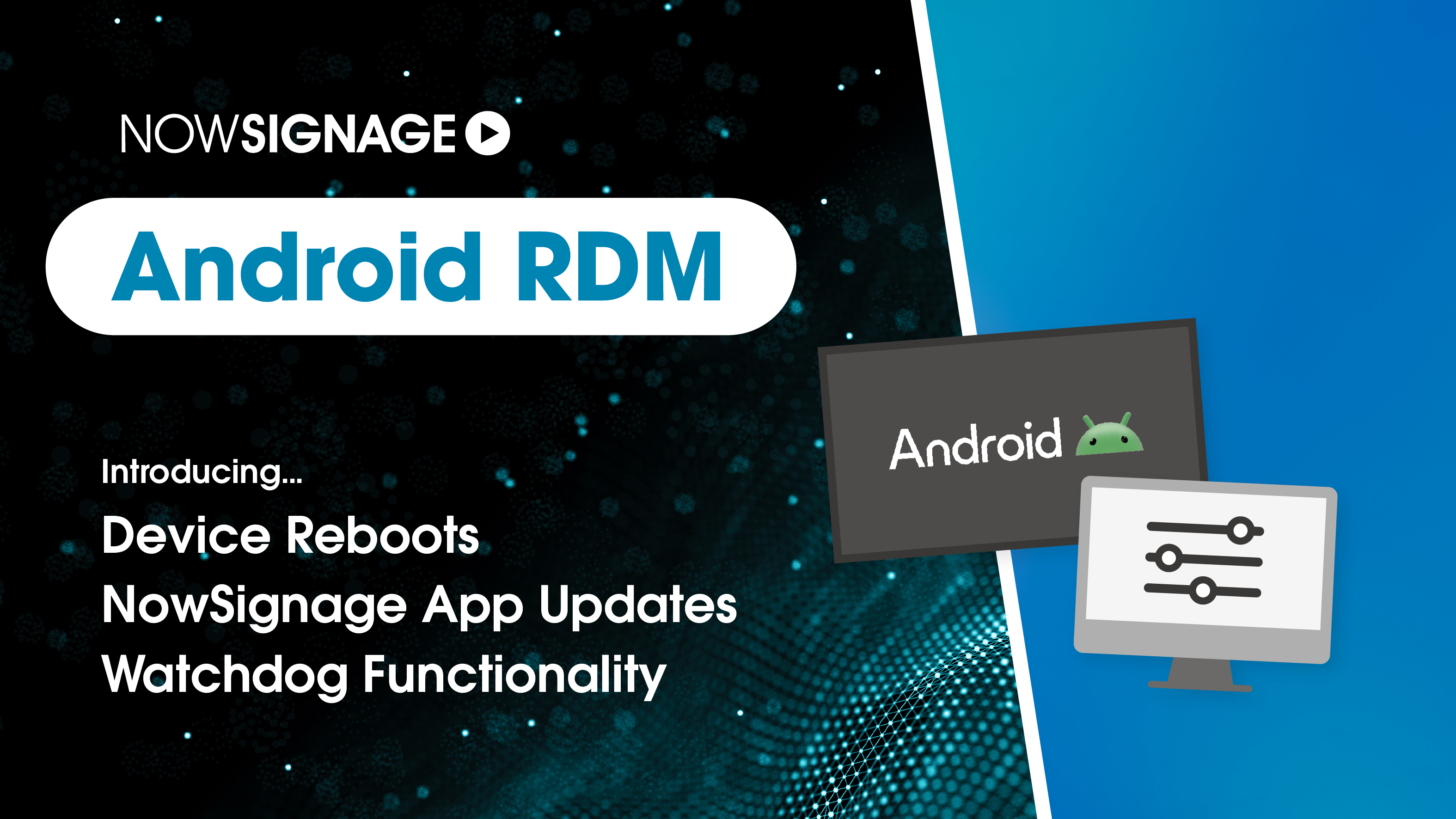 Remote Device Management (RDM) for Android